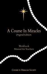 A Course in Miracles Original Edition: Workbook and Manual for Teachers - 25 Feb 2026