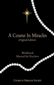 A Course in Miracles Original Edition: Workbook and Manual for Teachers - 25 Feb 2026