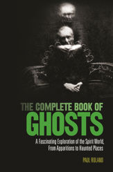 The Complete Book of Ghosts - 26 Oct 2018