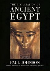 The Civilization Of Ancient Egypt - 7 Feb 2012