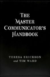The Master Communicator's Handbook - 27 Nov 2015