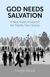 God Needs Salvation - 28 Nov 2014