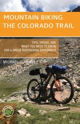 Mountain Biking the Colorado Trail - 15 Jun 2023