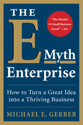 The E-Myth Enterprise - 23 Jun 2009
