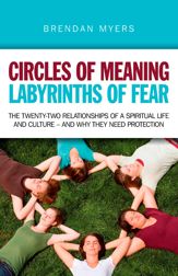 Circles of Meaning, Labyrinths of Fear - 16 Mar 2012