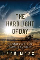 The Hard Light of Day - 21 Mar 2017