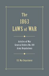 1863 Laws of War - 21 Jun 2005