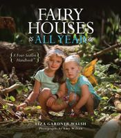 Fairy Houses All Year - 15 May 2016