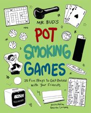 Mr. Bud's Pot Smoking Games - 22 Apr 2014