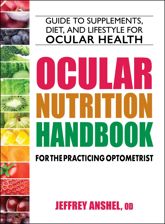 Ocular Nutrition Handbook for the Practicing Optometrist - 9 Mar 2026