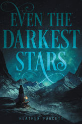 Even the Darkest Stars - 5 Sep 2017