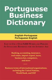 Portuguese Business Dictionary - 1 Dec 2011