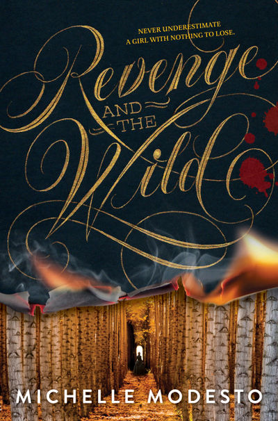 Revenge and the Wild