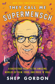 They Call Me Supermensch - 20 Sep 2016