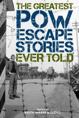 The Greatest POW Escape Stories Ever Told - 1 Dec 2020