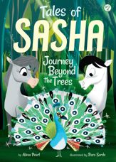 Tales of Sasha 2: Journey Beyond the Trees - 13 Jun 2017