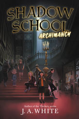 Shadow School #1: Archimancy - 27 Aug 2019
