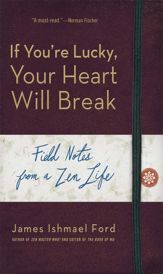 If You're Lucky, Your Heart Will Break - 11 Sep 2012