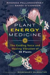 Plant Energy Medicine - 8 Jul 2025