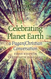 Celebrating Planet Earth, a Pagan/Christian Conversation - 29 May 2015