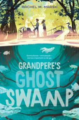 Grandpere's Ghost Swamp - 24 Mar 2026