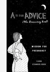 A Is for Advice (The Reassuring Kind) - 26 Mar 2019