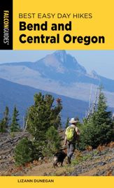 Best Easy Day Hikes Bend and Central Oregon - 6 May 2025