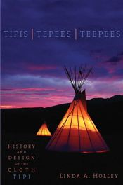 Tipis, Tepees, Teepees - 12 Mar 2007