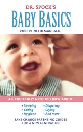 Dr. Spock's Baby Basics - 1 Jan 2003