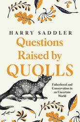 Questions Raised by Quolls - 27 Jul 2021