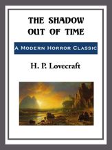 The Shadow Out of Time - 3 Feb 2014