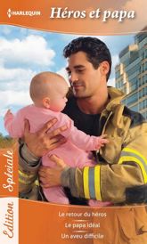 Héros et papa - 15 Jul 2012