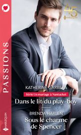 Dans le lit du play-boy - Sous le charme de Spencer - 1 Feb 2023