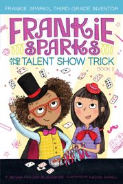 Frankie Sparks and the Talent Show Trick - 18 Jun 2019