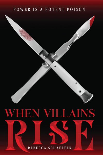 When Villains Rise