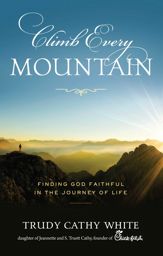 Climb Every Mountain - 12 Feb 2019