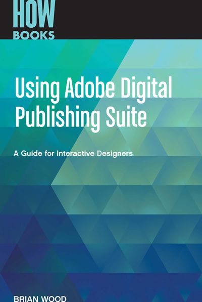 Using Adobe Digital Publishing Suite