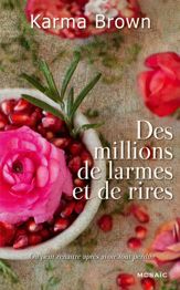 Des millions de larmes et de rires - 28 Oct 2015
