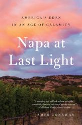 Napa at Last Light - 6 Mar 2018