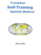 Translator Self-Training--Spanish Medical - 1 Dec 2011