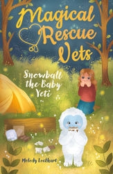 Magical Rescue Vets: Snowball the Baby Yeti - 15 Nov 2022