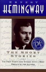 The Short Stories of Ernest Hemingway - 25 Jul 2002