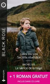 Secrète révélation - Le silence de la neige - Le vertige des sentiments - 1 Apr 2021