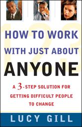 How To Work With Just About Anyone - 24 Dec 1999