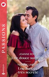 Une douce surprise - Une fiancée très secrète - 1 Sep 2025