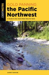 Gold Panning the Pacific Northwest - 1 Nov 2023