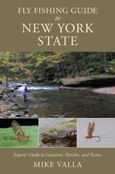Fly Fishing Guide to New York State - 5 Sep 2023