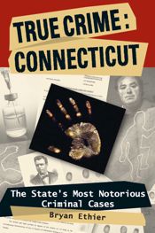 True Crime: Connecticut - 12 Mar 2009