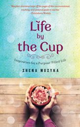 Life by the Cup - 17 Jun 2014