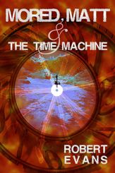 Mored, Matt & the Time Machine - 18 Aug 2015